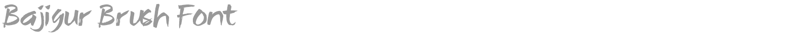 Bajigur Brush font preview
